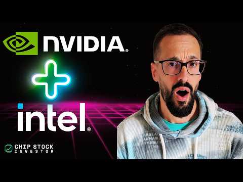 Nvidia And Intel Deal: What Investors Need To Know