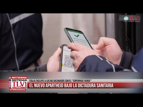 Noticiero TLV1 N°37 - Se legaliza la dictadura sanitaria: pasaporte sanitario para todo el mundo
