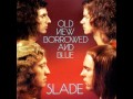 Slade "Do We Still Do It"