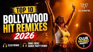 Download lagu DJ Kantik | TOP 10 Bollywood Party Songs 2026 🎧 EDM REMIX 🎧 HINDI SONG | DANCE MUSIC | DJ MIX 🔥 mp3