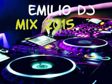 Emilio Dj mix 2015