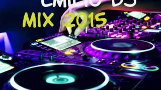 Emilio Dj mix 2015