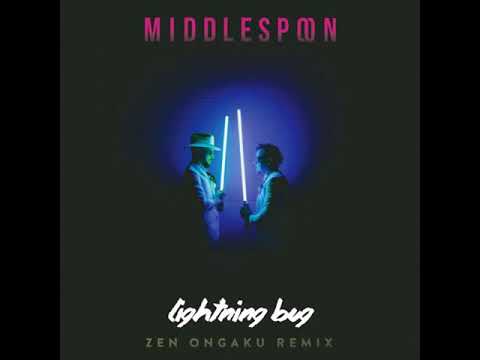 Middlespoon - Lightning Bug (Zen Ongaku Remix)