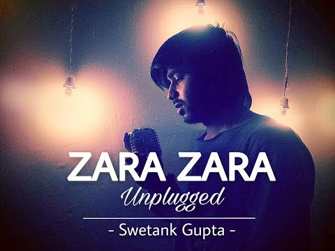 Zara Zara - RHTDM unplugged cover by Swetank Gupta