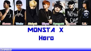 MONSTA X (몬스타엑스): Hero Lyrics