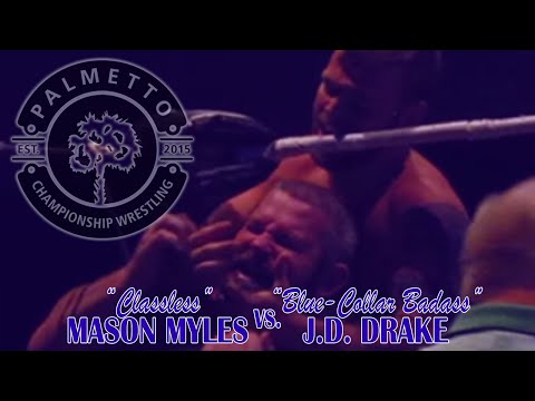 "Classless" Mason Myles vs. "Blue-Collar Badass" JD Drake (PCW; 9-27-2019)