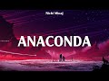 Nicki Minaj ~ Anaconda # lyrics