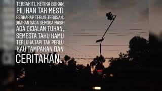 Download lagu Story Wa 'ku tak salah melepasmu' mp3