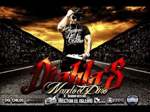 Nando El Duro - Diabla (Prod. By Hector El Isleño) (Mr. Frank Present OG Childs)