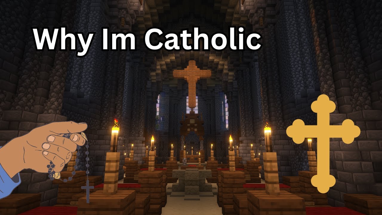 ChristianMC: Why Im Catholic
