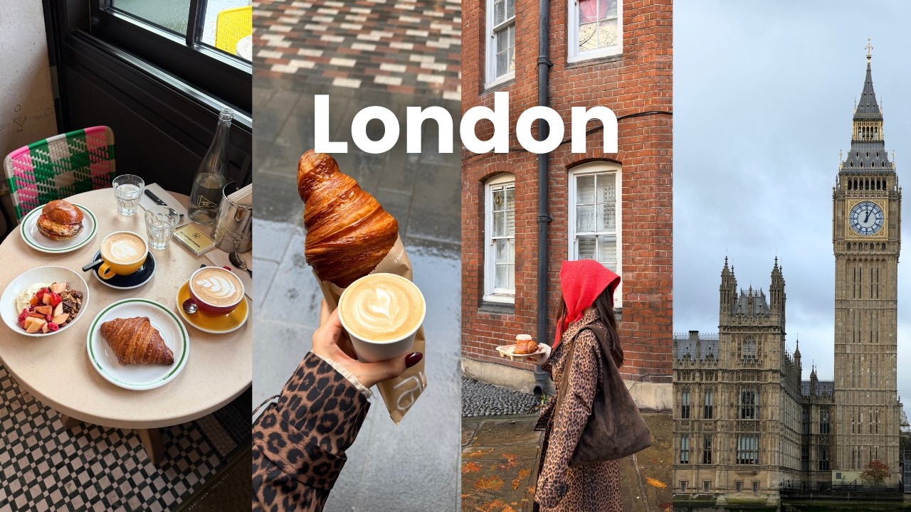 London Travel Vlog｜falling in love with London｜places to visit and eat｜bakery & cafe hopping｜