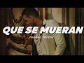 Romeo Santos - Que Se Mueran | Letra