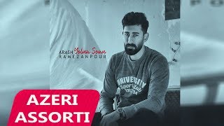 Download lagu Arash Ramezanpour - Yolun Sonu 2019 | Azeri Music  mp3