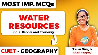 Water Resources Class 12 Geography Most Important MCQs for CUET