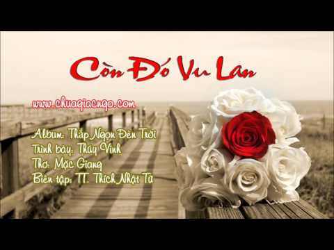 07. Còn đó Vu Lan