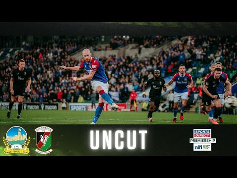 Irish League Uncut | Linfield 2-0 Glentoran