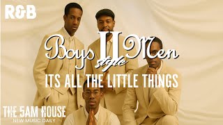 Boyz II Men - All The Little Things