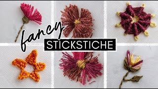 Fancy Stickstiche & Stick-Hacks ausprobiert