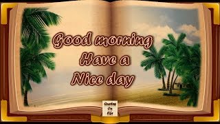Good Morning wishes animated ecard greetings whatsapp video with motivational inspirational quotes