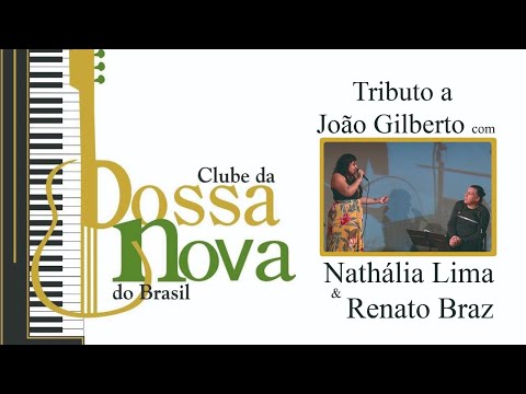 TRIBUTO A JOÃO GILBERTO NO CLUBE DA BOSSA NOVA