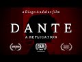 DANTE: A REPLICATION - A Quarantine Horror Short Film (2020)