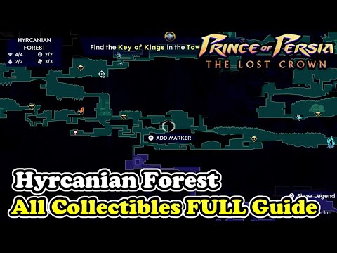 Hyrcanian Forest All Collectible Locations Prince of Persia The Lost Crown