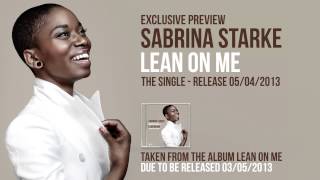 Sabrina Starke - Lean On Me (Official Preview)