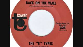 The E Types   Put the clock back on the wall