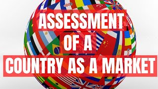 Assessment of a Country as a Market - A Level Business
