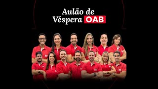 IGD | Aulão de Véspera | OAB Exame 42º