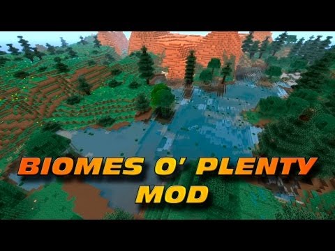 Minecraft: Biomes O' Plenty - Epic Mod!