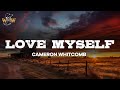 Cameron Whitcomb - Love Myself (Lyrics)