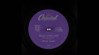Wang Dang Doo ~ Ferlin Husky with Instrumental Accompaniment (1958)
