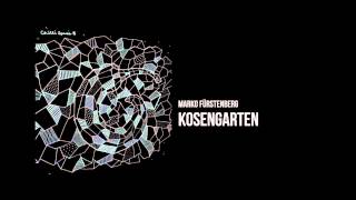 Marko Fürstenberg - Kosengarten [Chilli Space 5]