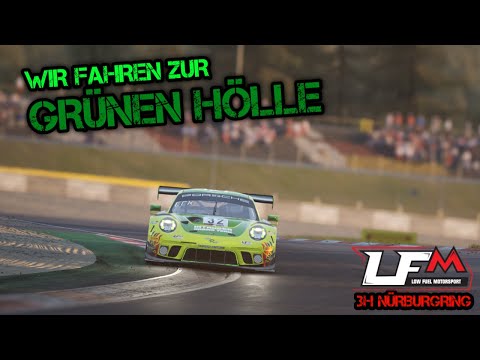 LFM Endurance - 3h Nürburgring | Wir fahren zur Grünen Hölle!