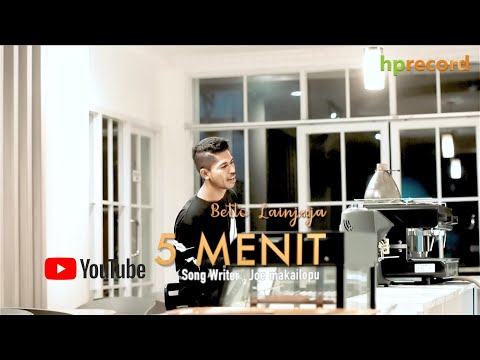 5 Menit - Betto Lainjaja