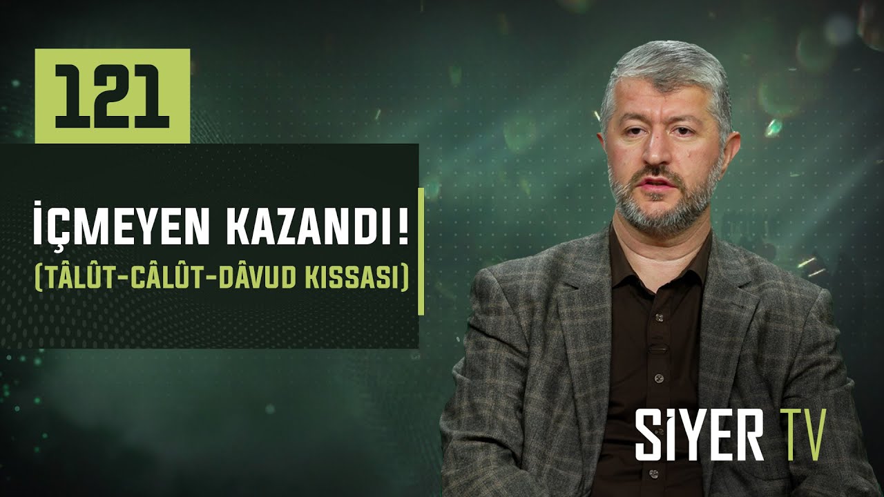 121. İçmeyen Kazandı! (Tâlût - Câlût - Dâvud Kıssası) episode artwork