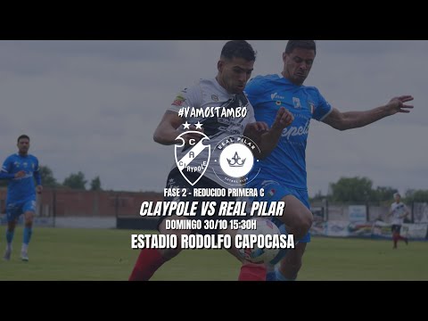 CLAYPOLE VS REAL PILAR | FASE 2 | REDUCIDO - Primera C