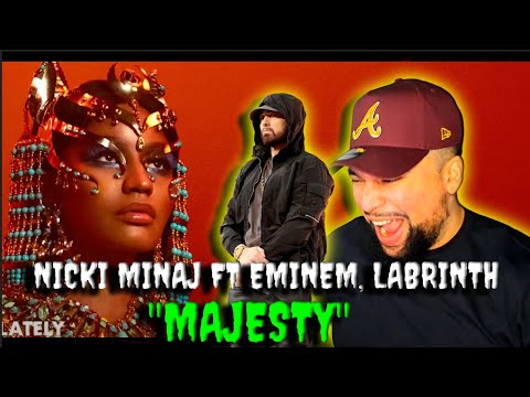 FIRST TIME LISTENING | Nicki Minaj Majesty ft Eminem&Labrinth | THIS WAS FIRE