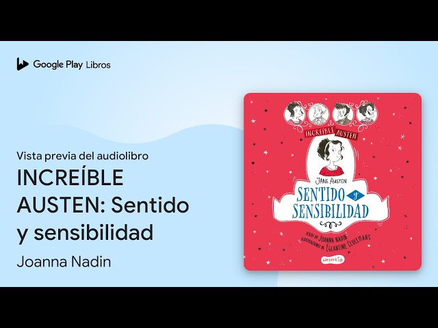 Vídeo relacionado con INCREÍBLE AUSTEN - Sentido y sensibilidad
