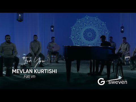 Mevlan Kurtishi - Fati im