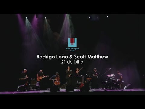 Rodrigo Leão & Scott Matthew apresentam "Life is Long" | PROMO