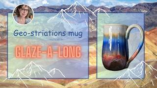 Geo-Striations Mug 🌎 Layered Glaze-A-Long | Stunning Pottery Results
