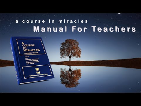 𝐌𝐚𝐧𝐮𝐚𝐥 𝐅𝐨𝐫 𝐓𝐞𝐚𝐜𝐡𝐞𝐫𝐬 of A Course in Miracles - full length audiobook