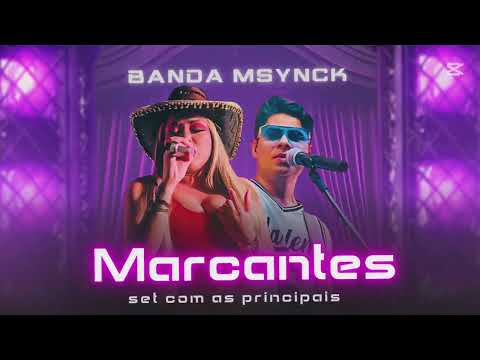 SET COM AS PRINCIPAIS MARCANTES DA BANDA MSYNCK