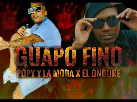 Wow Popy, EL Ondure - Guapo Fino (Audio Oficial) Oni Oni 2020