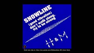 H & M - Snowline (Good Vibration) (Vocal Mix) (Rare) (90's Dance Music) ✅