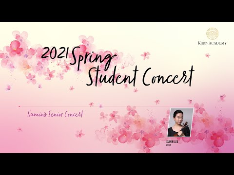 Sumin Lee Senior Spring Recital | Kirov Academy of Washington DC