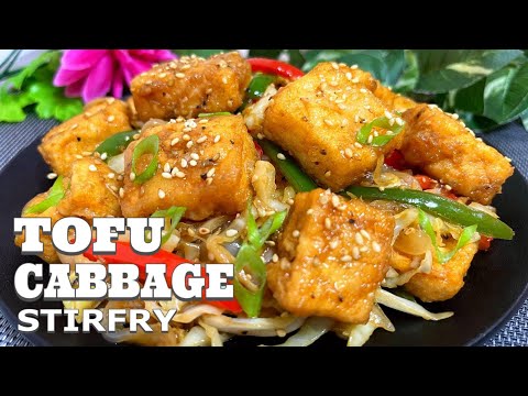 TOFU AND CABBAGE STIR FRY | HEALTHY STIR FRIED TOFU AND CABBAGE
