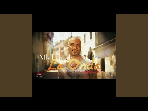 La Onda (Dj Aldo Remix)